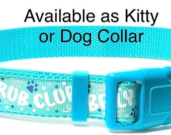 Belly Rub Club collar