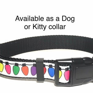 May include: A white dog or cat collar with a black buckle and a colorful string of lights design.  Available as a dog or kitty collar.