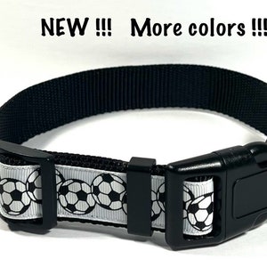 May include: Black and white soccer ball patterned dog collar with a black buckle and a silver D-ring.  "NEW!!! More colors!!!"