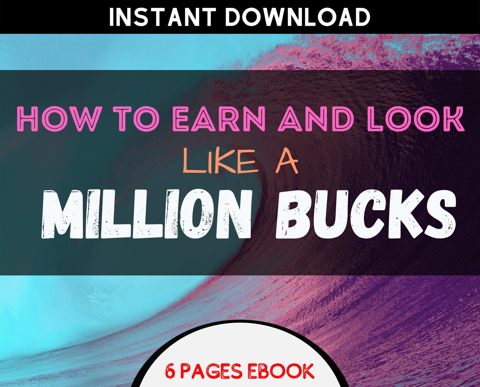 How To Earn And Look Like A Million Bucks Instant Digital Etsy How To Earn And Look Like A Million Bucks Instant Digital Etsy