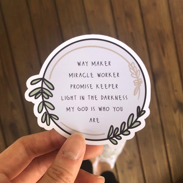 Way Maker, Miracle Worker, Promise Keeper, Light in the Darkness Leeland Vintage Floral Sticker - Faith, Christian, God | Laptop Sticker