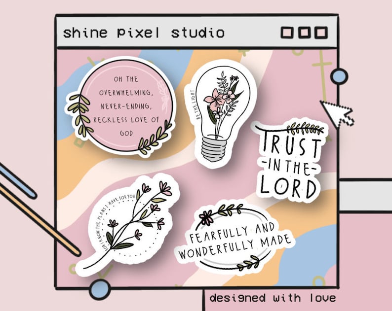 May include: Four stickers with floral designs and inspirational quotes. The quotes are "Oh the overwhelming, never-ending, reckless love of God", "Be the light", "Trust in the Lord", and "Fearfully and wonderfully made".
