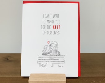 Can’t Wait To Annoy You - Newly Married Funny Valentine’s Card
