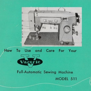 Original Vactric 511 instruction manual. Vactric 511 series original instruction/user manual. Instant PDF download