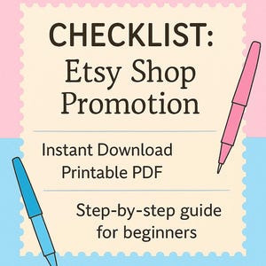 Etsy Shop Promotion Checklist: Marketing Guide for Beginners (Digital PDF)