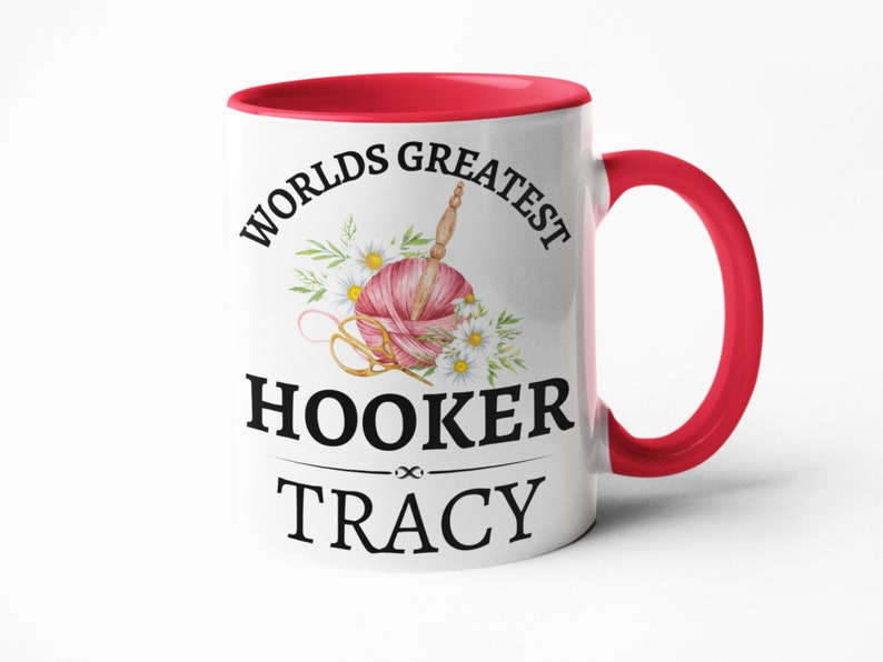 Hooker Funny crochet mug gift for her birthday Christmas present 11oz red inner
