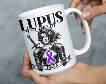 Lupus Warrior Mug - ANY NAME mug Gift for Daughter Birthday Sister Coffee Mug with Name Personalised Mug