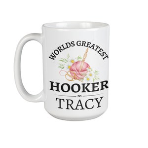 Hooker Funny crochet mug gift for her birthday Christmas present 15oz white mug