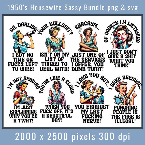 1950s Housewife Sarcastic PNG SVG Bundle: Retro Illustrations (Digital Download)
