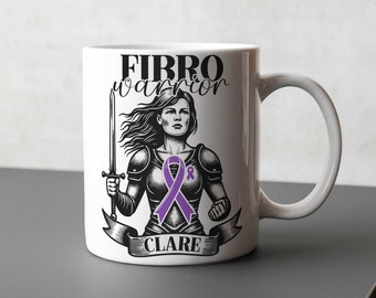 Fibro Warrior Mug - Gift for Daughter Birthday Sister Coffee Mug with Name Personalised Mug