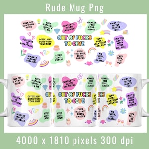 Rude Mug Wrap png Sweary Cup Design for sublimation printing