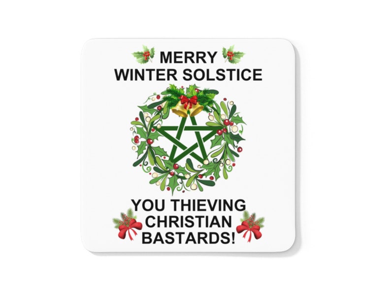 Winter Solstice Mug Pagan Gifts Pagan Tumbler Funny Mugs, Swear Mugs, Rude gifts for her, pagan coaster 9cm mdf coaster