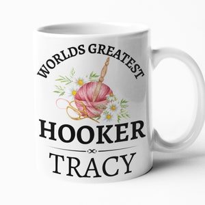 Hooker Funny crochet mug gift for her birthday Christmas present 11oz white mug