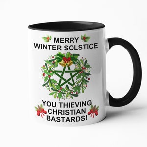 Winter Solstice Mug Pagan Gifts Pagan Tumbler Funny Mugs, Swear Mugs, Rude gifts for her, pagan coaster 11oz black inner