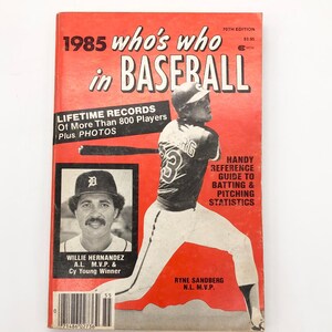 Vintage 1985 Who&#39;s Who in Baseball - Ryne Sandberg, Willie Hernandez, Dwight Gooden, Rick Sutcliffe, Alvin Davis, Rick Sutcliffe 1017