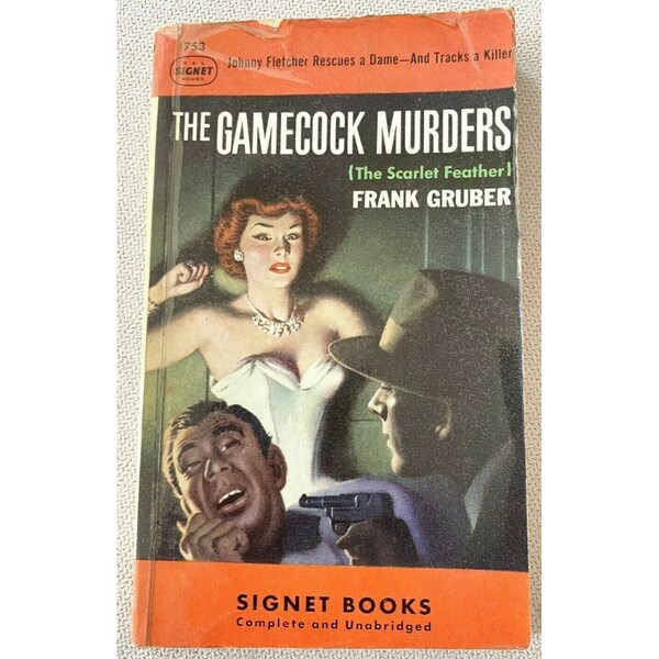 THE GAMECOCK MURDERS (The Scarlet Feather) Vintage 1949 Paperback By Frank Gruber 50