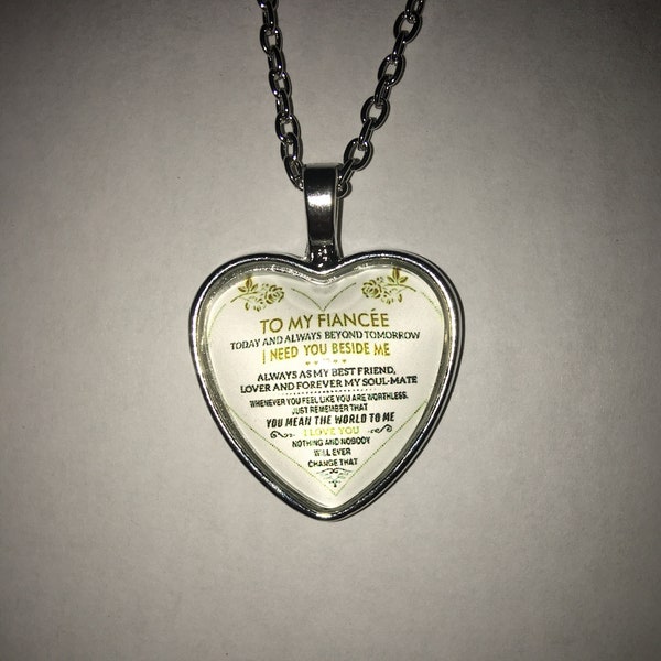 To My Fiance' Fiancee' Glass Heart Pendant Silver Necklace , Wedding Jewelry , Best Friends, Forever, I Love You