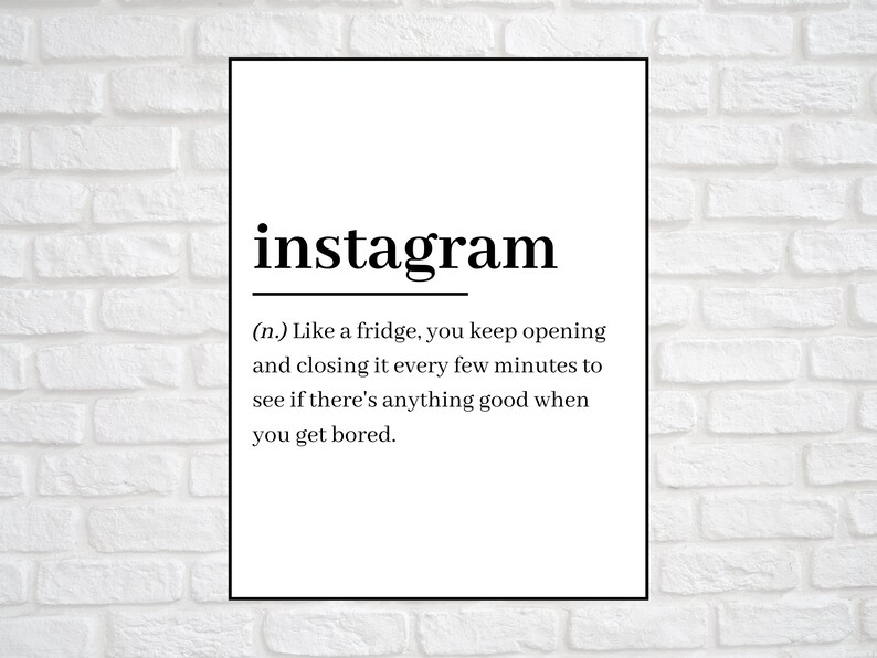 Instagram Funny Definition Print Word Meaning Black and White