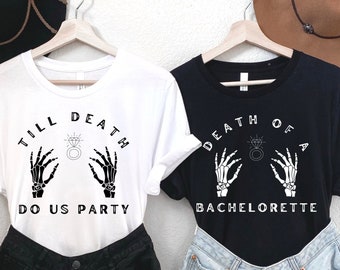 Halloween bachelorette party shirts, Death of a bachelorette, Bride or die, Till death do us party, Spooky bachelorette, Witchy bride
