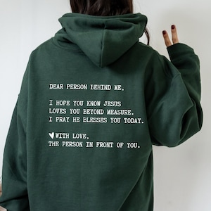 Dear Person behind me Jesus Loves You Hoodie, Christian sweatshirt, Faith based shirt, Jesus Sweatshirt, Bible verse shirt, Christian merch