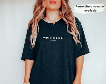 Twin mama shirt, Personalized year est, Twin mom pregnancy announcement, Expecting mom gift, Twin baby shower gift for her