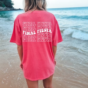 Final fiesta Mexico bachelorette party shirts, Cabo bachelorette, Fiesta bachelorette, Tulum bachelorette, Beach bachelorette weekend shirts