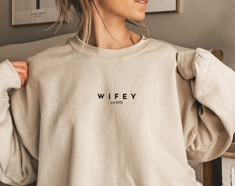 Wife Sweatshirt, Bride gift from maid of honor, Gift from best friend, Wife sweater, Bride jumper, Bride Sweatshirt, Gift from sister