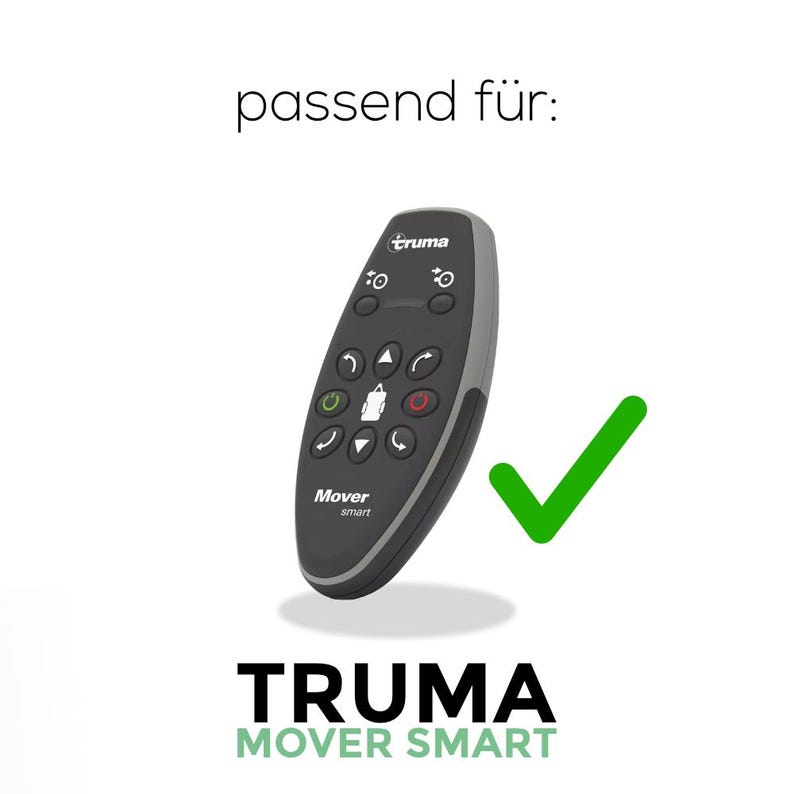 May include: A black remote control with the text "Truma Mover Smart" and a green checkmark. The remote control has a variety of buttons, including up, down, left, right, and a button with a picture of a camper.