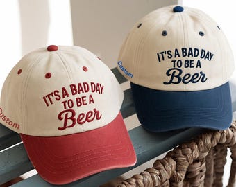 Bad Day To Be a Beer Embroidered Baseball hat, funny Fourth of July Trucker cap, mid profile 2 tones cap, custom embroidered hat