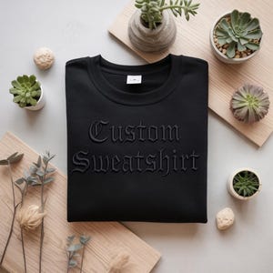 Custom Embroidered Gothic Text Sweatshirt: Cozy Spooky Season Pullover