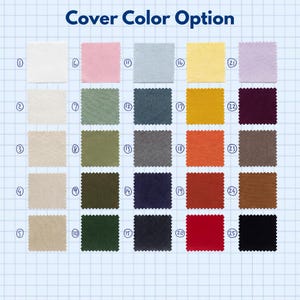 May include: A grid of twenty-five square fabric swatches with pinked edges, each labeled with a number from one to twenty-five. The swatches display a wide range of colors including white, cream, beige, pink, blue, green, yellow, orange, red, purple, brown, and black. The text Cover Color Option is centered at the top.