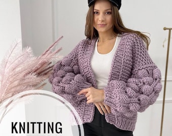 Trendy knitting bubble cardigan, Modern knit pattern, Super chunky knit slouchy cardigan, Easy knit pattern handknit cardigan
