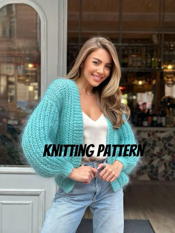 Chunky Mohair Cardigan Knitting Pattern, Oversized Knitted Bomber