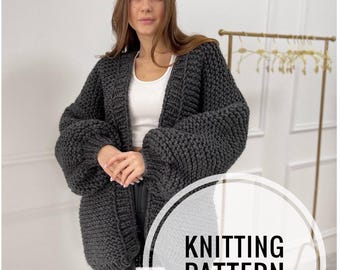 Chunky Knit Cardigan Knitting Pattern, Bishop sleeve Cardigan, Oversized Knit Cardigan  Women's Cardigan Pattern