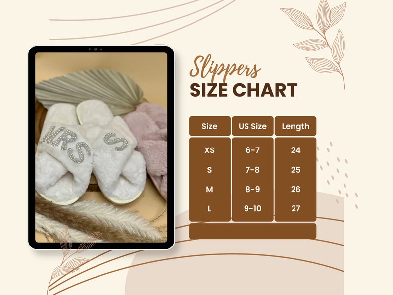 May include: White fluffy slippers with the word "MRS" and "S" in rhinestones. Size chart with UK sizes 6-7, 7-8, 8-9, and 9-10, corresponding to lengths of 24, 25, 26, and 27 inches.
