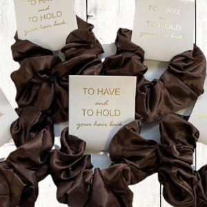 Satin Scrunchies |Bridesmaid Scrunchies | Bridesmaid proposal | Bridesmaid Gifts | Bachelorette Gifts | To Have And To Hold Your Hair