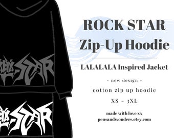 PREORDER Rock Star Zip-Up hoodie | LALALALA Inspired Jacket