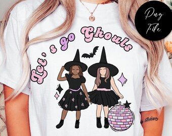 Let's Go Ghouls, Halloween Sublimation, Cute Halloween Sublimation, Ghouls halloween PNG, pastel halloween Sublimation, trendy Sublimation