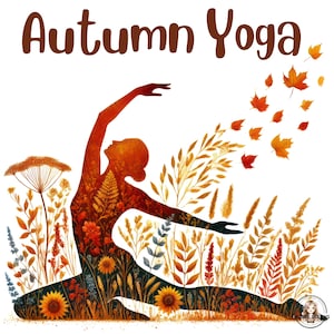 Autumn Yoga Clipart, 20 High-Quality Png, Female Yoga Clipart Bundle, Mindfulness Art, Yoga Meditation Art, Printables, Commercial Use