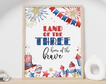 Placa de festa de 4 de julho, decoração de mesa para impressão Land of the Three Home of the Brave | Independence Day 3rd Birthday, DOWNLOAD INSTANTÂNEO A02