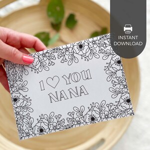 Tarjeta para colorear imprimible "Te amo Nana" / Flor. Regalo del Día de la Madre para abuela, Nan. Actividad de manualidades para el aula para niños. DESCARGA INSTANTÁNEA. M01
