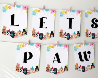 Lets Pawty Dog Party Banner printable sign | Puppy Happy Birthday decor | Welcome flag bunting for dogs, girls or boys INSTANT DOWNLOAD D02