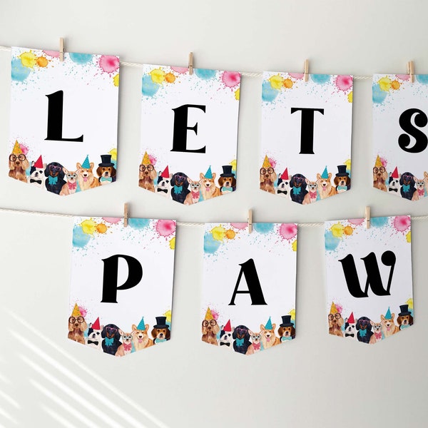 Lets Pawty Dog Party Banner printable sign | Puppy Happy Birthday decor | Welcome flag bunting for dogs, girls or boys INSTANT DOWNLOAD D02