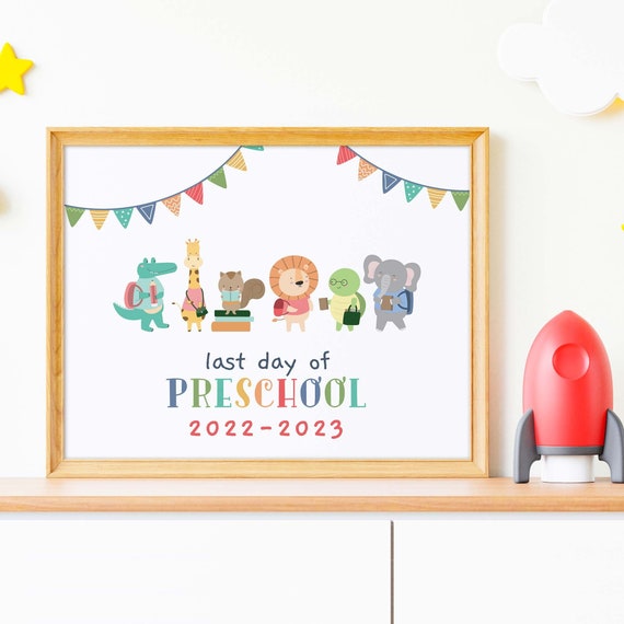 Last Day of Preschool 2022-2023 printable sign | End of school classroom memory photo prop, cute zoo animal friends INSTANT DOWNLOAD S02 Il_570xn