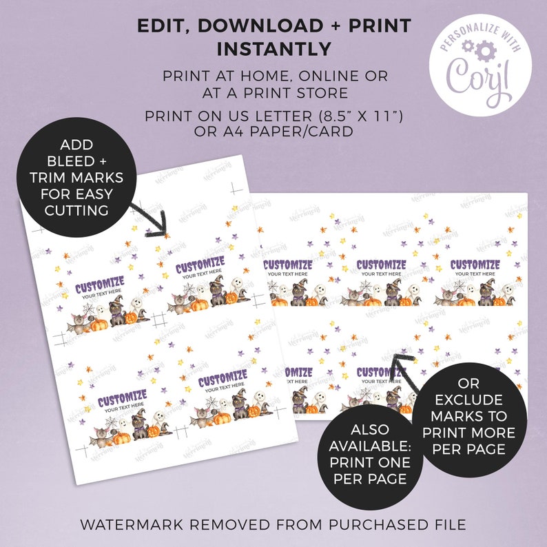 May include: Printable Halloween favor tags featuring a black cat, a ghost, and a pumpkin with the text "Customize your text here". The tags are designed to be printed on 8.5 x 11 inch paper or A4 paper.