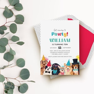 May include: A white birthday invitation card featuring colorful text that reads Get ready to Pawty! WILLIAM IS TURNING TEN, with details for Saturday 15 September, and an illustration of six dogs wearing party hats and accessories.