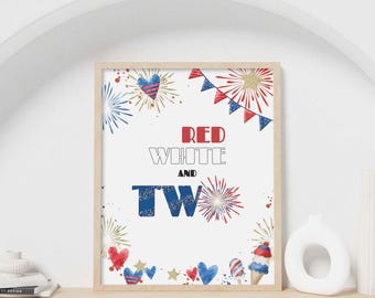 4th of July Party Sign, Hearts Red White & Two printable table decor | Girls Independence Day 2nd Birthday welcome sign INSTANT DOWNLOAD A02