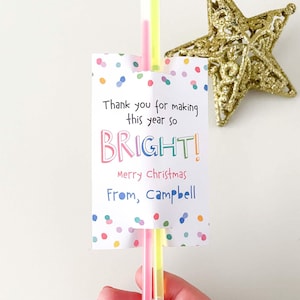 Editable Glow Stick Holder Thank You For Making My Year So Bright! | Christmas printable favor tag, school student gift INSTANT DOWNLOAD C06