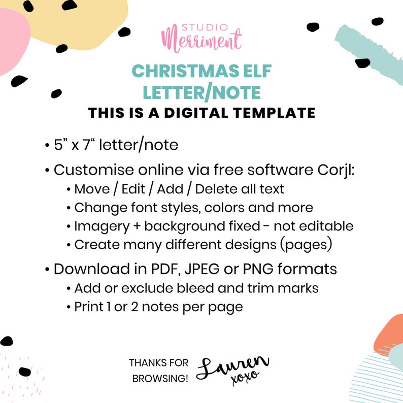 May include: A digital template for a Christmas Elf letter or note, measuring 5 inches by 7 inches. The template can be customized online using Corjl software, allowing users to change fonts, colors, and add or delete text. The template includes imagery and a background that are not editable. Users can create multiple designs and download the finished product in PDF, JPEG, or PNG formats. The template also allows for the addition or exclusion of bleed and trim marks, and users can print one or two notes per page.