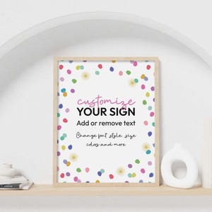Rainbow Confetti Editable Party Sign template | Printable 8x10 custom table decor | Gold + colorful Birthday theme DIY INSTANT DOWNLOAD C06